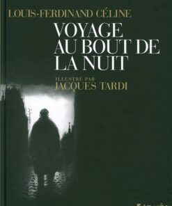 Voyage au bout de la nuit