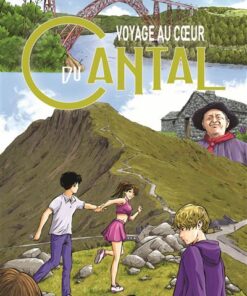 Voyage au coeur du Cantal