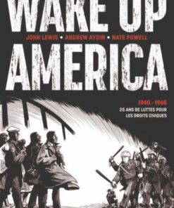Wake up America (intégrale)