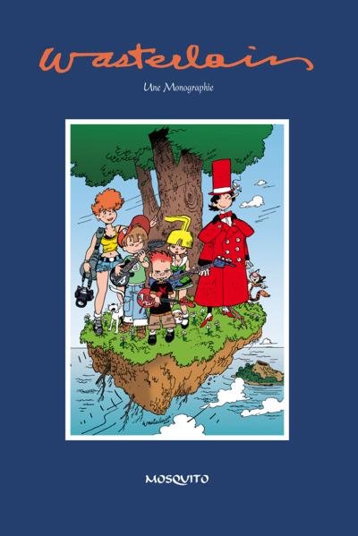 Wasterlain, une monographie