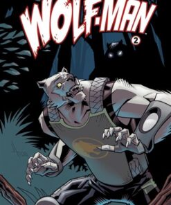 Wolf-Man - Tome 02