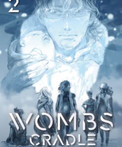Wombs Cradle - Tome 2 (VF)