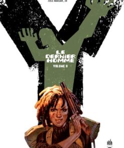 Y LE DERNIER HOMME - Tome 2
