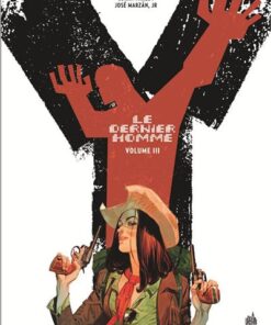 Y LE DERNIER HOMME - Tome 3