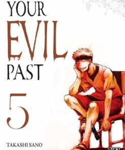 Your evil past T05