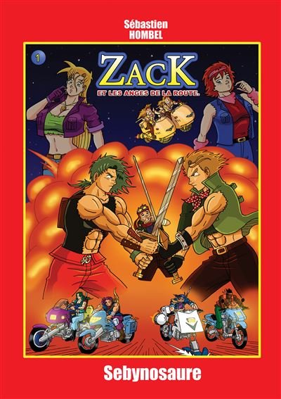 Zack et les anges de la route T1