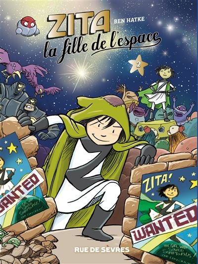 Zita, la fille de l'espace - Tome 2 - Nouvelle édition