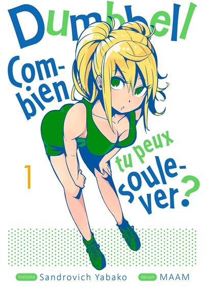 Dumbbell : Combien tu peux soulever ? - Tome 1