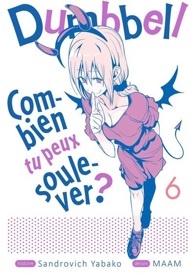 Dumbbell : Combien tu peux soulever ? - Tome 6