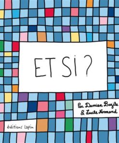 Et si ?