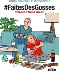 #faitesdesgosses - Tome 1 Père/fils, premier round !