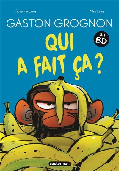 Gaston Grognon en BD - Qui a fait ça ?