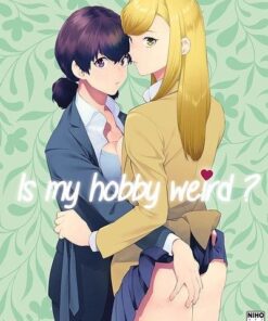 Is my hobby weird?