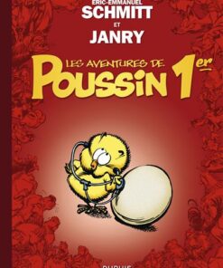 Les aventures de Poussin 1er - Tome 1 - Cui suis-je ?