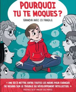 Pourquoi tu te moques ?