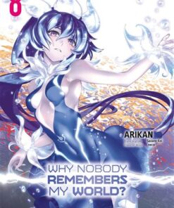 Why Nobody Remembers My World? - vol. 08