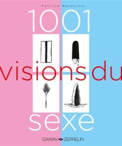 1001 visions du sexe