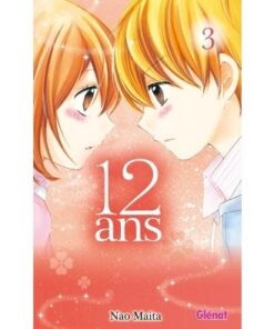 12 ans - Tome 03