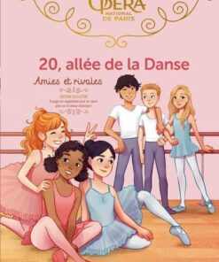 20, allée de la danse - Collector - Tome 1 Amies et rivales