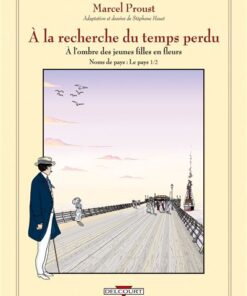 À la recherche du temps perdu T02