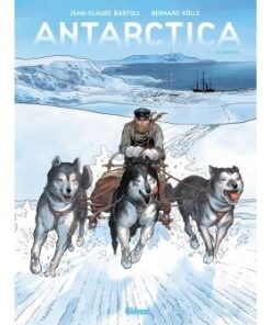 Antarctica - Tome 02