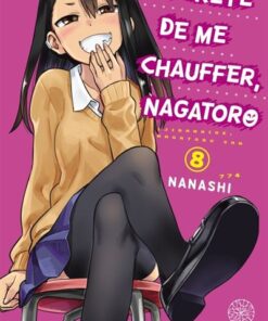 Arrête de me chauffer, Nagatoro T08