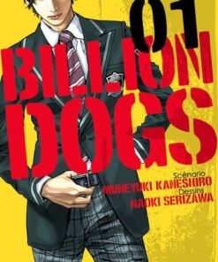 Billion Dogs - tome 1