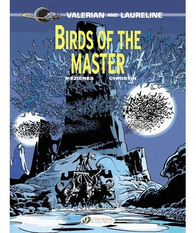 Valerian and Laureline - tome 5 Birds of the Master