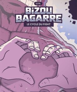 Bizou bagarre