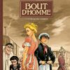 Bout d'homme - Tome 01