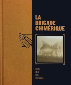 Brigade chimérique l'intégrale