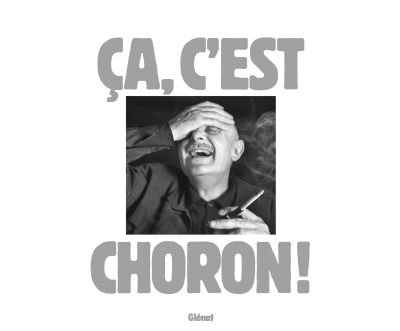 Ça, c'est Choron !
