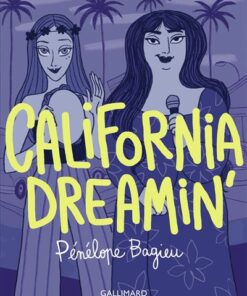 California dreamin'