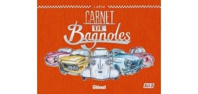 Carnet de Bagnoles - Tome 02