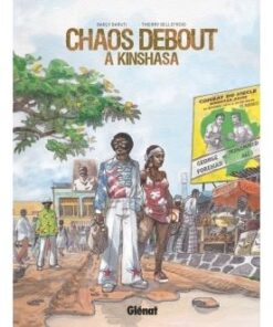 Chaos debout à Kinshasa