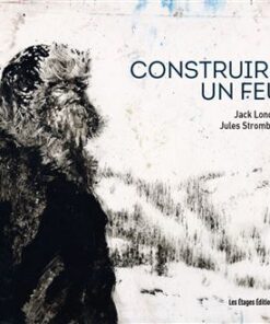 Construire un feu