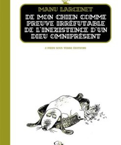 De mon chien comme preuve irréfutable de l'inexistence d'un