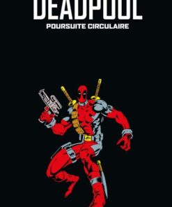 Deadpool : Poursuite circulaire