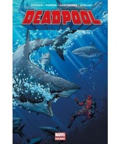 Deadpool marvel now t02
