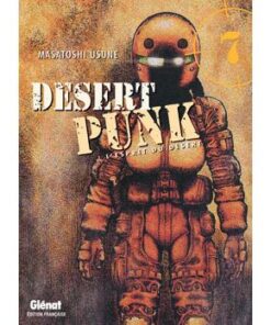 Desert Punk - L'esprit du Désert - Tome 07