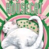 Desperate Housecat & Co. - tome 2