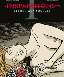 Disparitions - Tome 01