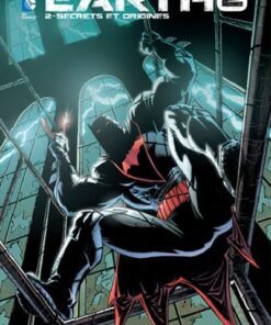 EARTH 2  - Tome 2
