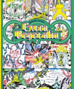 Extra-Végétalia (partie 2)