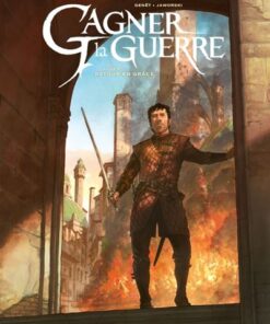 Gagner la guerre - Tome 5 - Retour en grâce