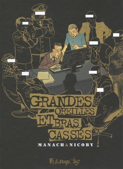 Grandes oreilles et bras cassés