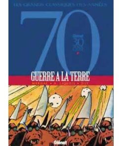 Guerre à la Terre - Intégrale Tomes 01 à 02