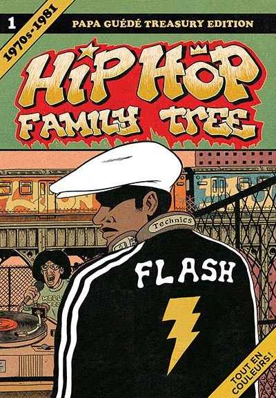 HIP HOP FAMILY TREE T1 1970s-1981
