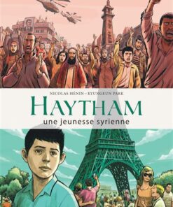 Haytham, une jeunesse syrienne - Tome 0 - Haytham, une jeunesse syrienne