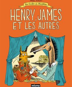 Henry, james et les autres